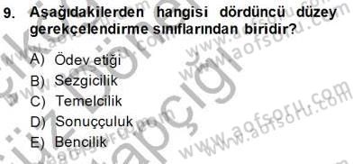Adalet Meslek Etiği Dersi 2014 - 2015 Yılı (Vize) Ara Sınav Soruları 9. Soru