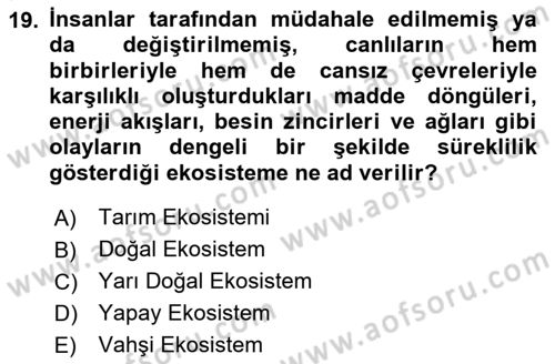 Gastronomi Ve Sürdürülebilirlik Dersi 2020 - 2021 Yılı Yaz Okulu Sınav Soruları 19. Soru