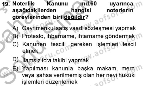 Hukuk Dili Ve Adli Yazışmalar Dersi 2013 - 2014 Yılı (Final) Dönem Sonu Sınav Soruları 19. Soru