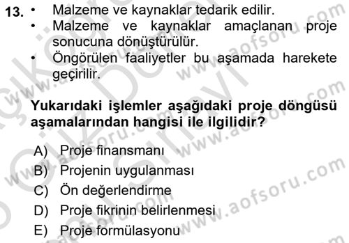 Acil Durum ve Afet Farkındalık Eğitimi Dersi 2024 - 2025 Yılı (Final) Dönem Sonu Sınav Soruları 13. Soru