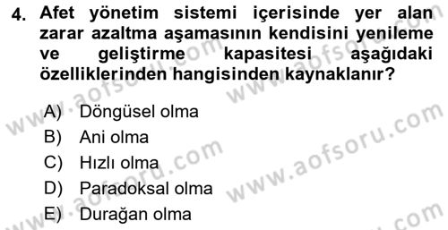 Afet Yönetimi 1 Dersi 2021 - 2022 Yılı Yaz Okulu Sınav Soruları 4. Soru
