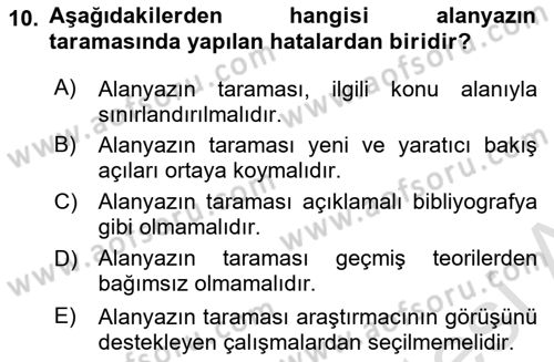 Sosyal Bilimlerde Araştırma Yöntemleri Dersi 2024 - 2025 Yılı (Vize) Ara Sınav Soruları 10. Soru