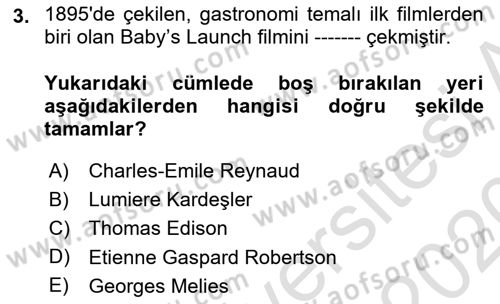 Gastronomi Ve Medya Dersi 2019 - 2020 Yılı (Vize) Ara Sınav Soruları 3. Soru