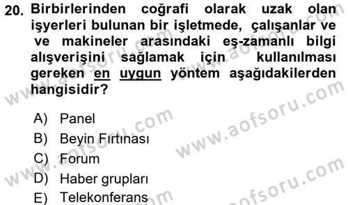 Büro Teknolojileri Dersi 2017 - 2018 Yılı (Vize) Ara Sınav Soruları 20. Soru
