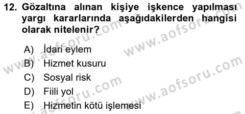 İdari Yargı Dersi 2018 - 2019 Yılı 3 Ders Sınav Soruları 12. Soru