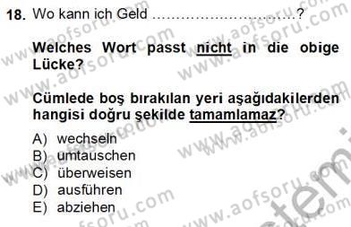 Turizm İçin Almanca 1 Dersi 2013 - 2014 Yılı Tek Ders Sınav Soruları 18. Soru
