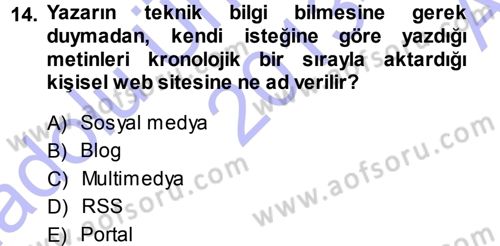 Büro Teknolojileri Dersi 2013 - 2014 Yılı (Vize) Ara Sınav Soruları 14. Soru