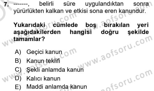 Hukuk Dili Ve Adli Yazışmalar Dersi 2020 - 2021 Yılı Yaz Okulu Sınav Soruları 7. Soru