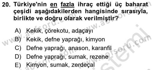 Gıda Coğrafyası Dersi 2023 - 2024 Yılı (Final) Dönem Sonu Sınav Soruları 20. Soru