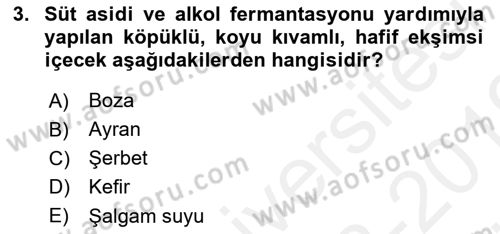 İçecek Bilgisi Dersi 2018 - 2019 Yılı (Vize) Ara Sınav Soruları 3. Soru