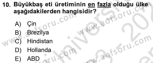Gıda Coğrafyası Dersi 2023 - 2024 Yılı (Final) Dönem Sonu Sınav Soruları 10. Soru