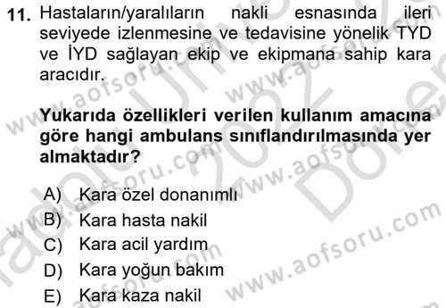 Afet Yönetiminde Sağlık Hizmetleri Dersi 2022 - 2023 Yılı (Final) Dönem Sonu Sınav Soruları 11. Soru