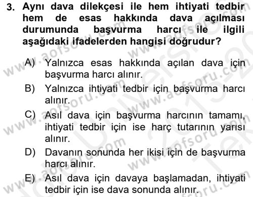 Damga Vergisi Ve Harçlar Bilgisi Dersi 2015 - 2016 Yılı Tek Ders Sınav Soruları 3. Soru