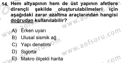 Afet Yönetimi 1 Dersi 2022 - 2023 Yılı (Vize) Ara Sınav Soruları 14. Soru