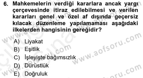 Adalet Meslek Etiği Dersi 2017 - 2018 Yılı 3 Ders Sınav Soruları 6. Soru