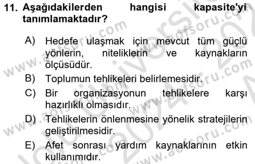 Afet Yönetiminde Sağlık Hizmetleri Dersi 2024 - 2025 Yılı (Vize) Ara Sınav Soruları 11. Soru