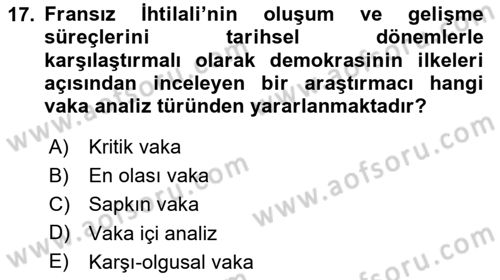 Uluslararası İlişkilerde Araştırma Yöntemleri Dersi 2025 - 2026 Yılı (Vize) Ara Sınav Soruları 17. Soru