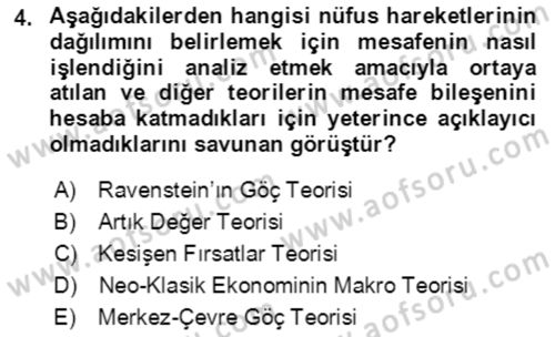 Göç Ve Göçmen Sorunları Dersi 2019 - 2020 Yılı (Vize) Ara Sınav Soruları 4. Soru