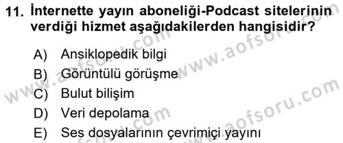 Büro Teknolojileri Dersi 2017 - 2018 Yılı (Vize) Ara Sınav Soruları 11. Soru