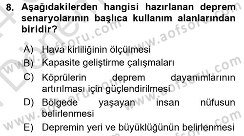 Afet Senaryosu ve Tatbikatlar Dersi 2023 - 2024 Yılı (Final) Dönem Sonu Sınav Soruları 8. Soru