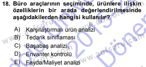 Büro Teknolojileri Dersi 2015 - 2016 Yılı (Final) Dönem Sonu Sınav Soruları 18. Soru