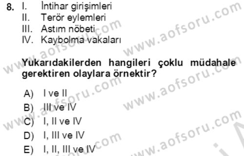 Acil Çağrı Yönetimi Dersi 2021 - 2022 Yılı (Vize) Ara Sınav Soruları 8. Soru