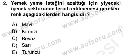 Menü Yönetimi Dersi 2017 - 2018 Yılı (Final) Dönem Sonu Sınav Soruları 2. Soru