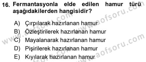 Temel Mutfak Teknikleri Dersi 2021 - 2022 Yılı Yaz Okulu Sınav Soruları 16. Soru