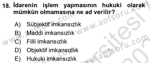 İdari Yargı Dersi 2022 - 2023 Yılı Yaz Okulu Sınav Soruları 18. Soru