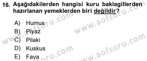 Temel Mutfak Teknikleri Dersi 2024 - 2025 Yılı (Final) Dönem Sonu Sınav Soruları 16. Soru