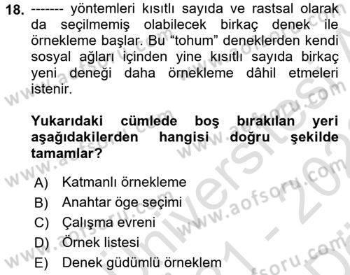 Uluslararası İlişkilerde Araştırma Yöntemleri Dersi 2021 - 2022 Yılı (Vize) Ara Sınav Soruları 18. Soru