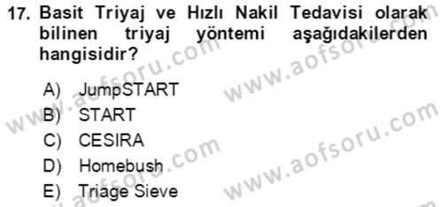 Afet Yönetiminde Sağlık Hizmetleri Dersi 2023 - 2024 Yılı Yaz Okulu Sınav Soruları 17. Soru