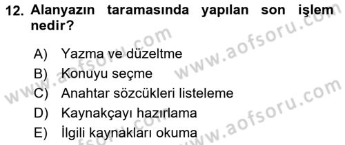 Sosyal Bilimlerde Araştırma Yöntemleri Dersi 2019 - 2020 Yılı (Vize) Ara Sınav Soruları 12. Soru