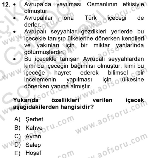 Türk Mutfak Kültürü Dersi 2022 - 2023 Yılı (Final) Dönem Sonu Sınav Soruları 12. Soru