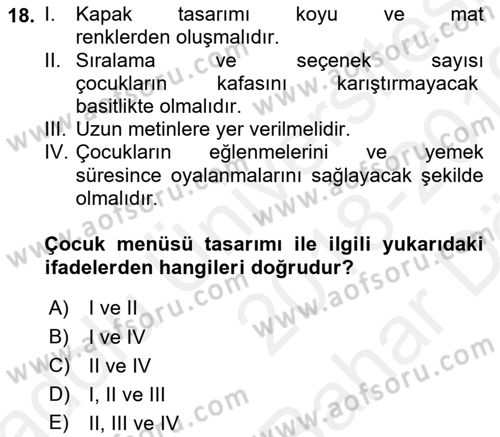 Menü Yönetimi Dersi 2018 - 2019 Yılı (Vize) Ara Sınav Soruları 18. Soru