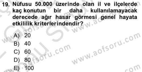 Afet Yönetimi 1 Dersi 2021 - 2022 Yılı (Final) Dönem Sonu Sınav Soruları 19. Soru