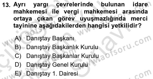 İdari Yargı Dersi 2021 - 2022 Yılı (Vize) Ara Sınav Soruları 13. Soru