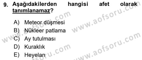 Arama Kurtarma Bilgisi ve Etik Değerler Dersi 2019 - 2020 Yılı (Vize) Ara Sınav Soruları 9. Soru
