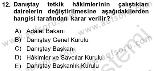 İdari Yargı Dersi 2021 - 2022 Yılı (Vize) Ara Sınav Soruları 12. Soru