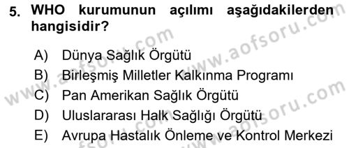 Afet Tıbbı ve Yönetim İlkeleri Dersi 2021 - 2022 Yılı (Vize) Ara Sınav Soruları 5. Soru