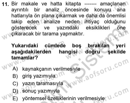 Uluslararası İlişkilerde Araştırma Yöntemleri Dersi 2018 - 2019 Yılı Yaz Okulu Sınav Soruları 11. Soru