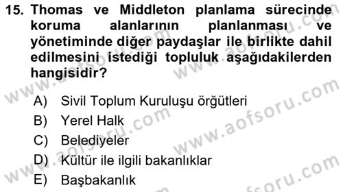 Arkeolojik Alan Yönetimi Dersi 2023 - 2024 Yılı Yaz Okulu Sınav Soruları 15. Soru