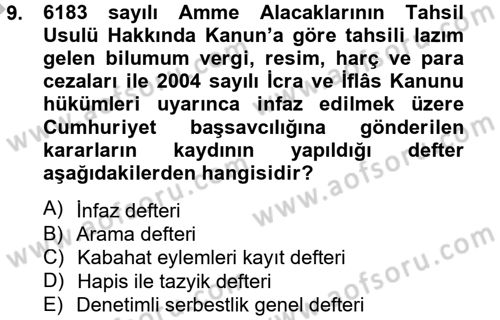 Kalem Mevzuatı Dersi 2012 - 2013 Yılı (Final) Dönem Sonu Sınav Soruları 9. Soru