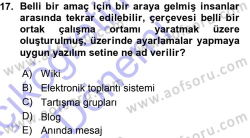 Büro Teknolojileri Dersi 2015 - 2016 Yılı (Vize) Ara Sınav Soruları 17. Soru