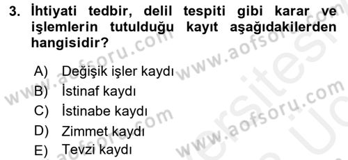 Kalem Mevzuatı Dersi 2017 - 2018 Yılı 3 Ders Sınav Soruları 3. Soru
