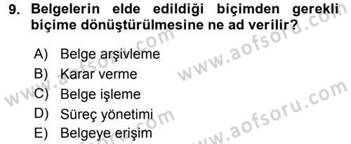 Büro Teknolojileri Dersi 2017 - 2018 Yılı 3 Ders Sınav Soruları 9. Soru