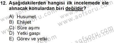 İdari Yargı Dersi 2013 - 2014 Yılı Tek Ders Sınav Soruları 12. Soru