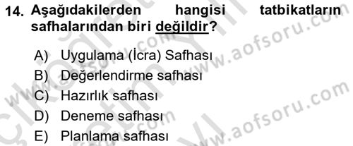 Acil Durum ve Afetlerde Ulaştırma Yönetimi ve Uygulamaları Dersi 2021 - 2022 Yılı Yaz Okulu Sınav Soruları 14. Soru