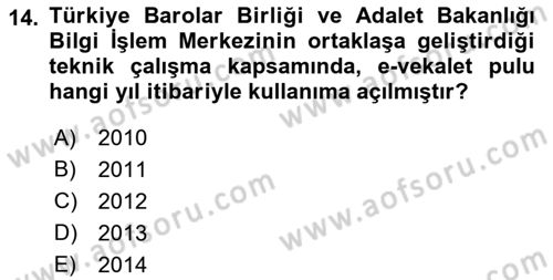 Mesleki Bilgisayar Ve Uyap Dersi 2023 - 2024 Yılı (Final) Dönem Sonu Sınav Soruları 14. Soru