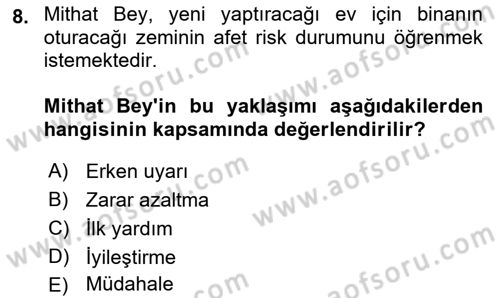 Afet Yönetimi 1 Dersi 2021 - 2022 Yılı (Vize) Ara Sınav Soruları 8. Soru